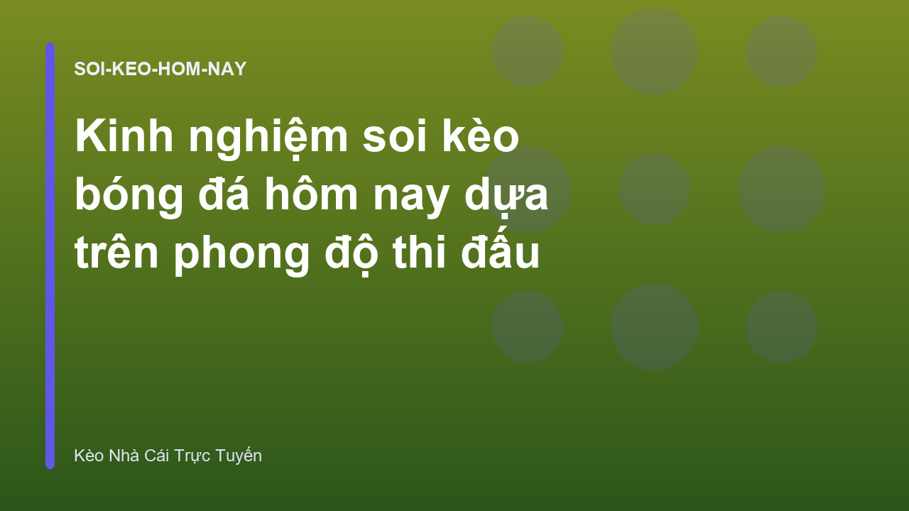 Read more about the article Kinh nghiệm soi kèo bóng đá hôm nay dựa trên phong độ thi đấu